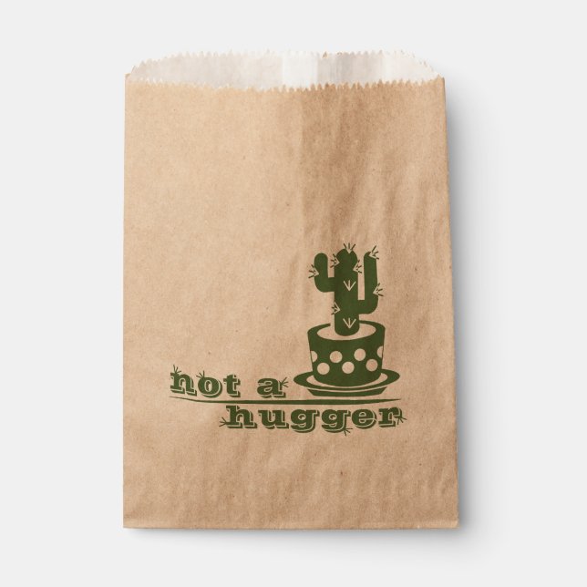 Cacti Not a hugger cactus funny saying Favor Bag (Front)