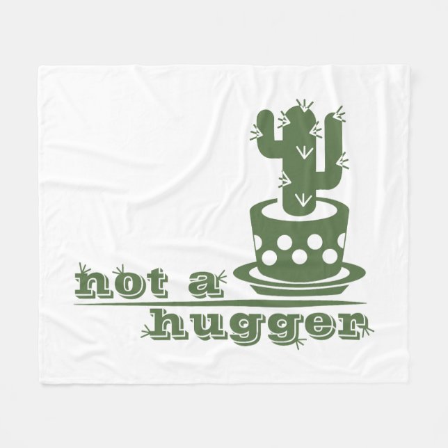 Cacti Not a hugger cactus funny saying Fleece Blanket (Front (Horizontal))
