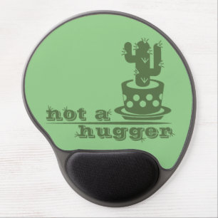 Cacti Not a hugger cactus funny saying Gel Mouse Pad