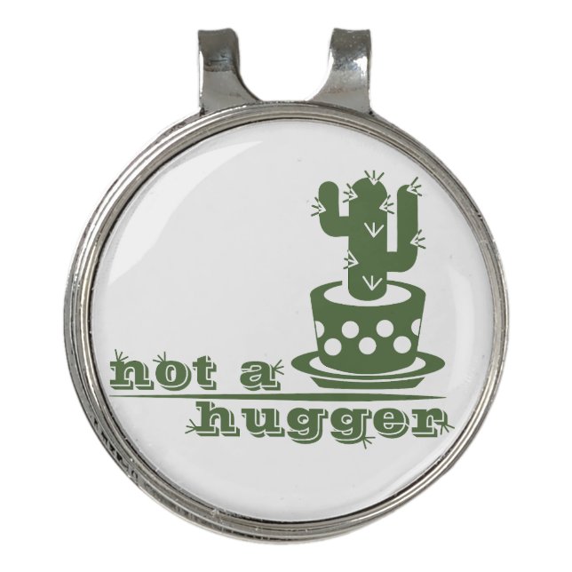 Cacti Not a hugger cactus funny saying Golf Hat Clip (Front)