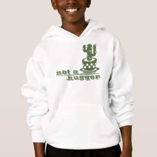 Cacti Not a hugger cactus funny saying Hoodie