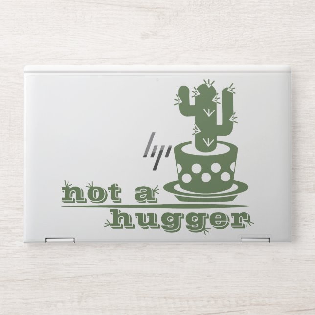 Cacti Not a hugger cactus funny saying HP Laptop Skin (Front)