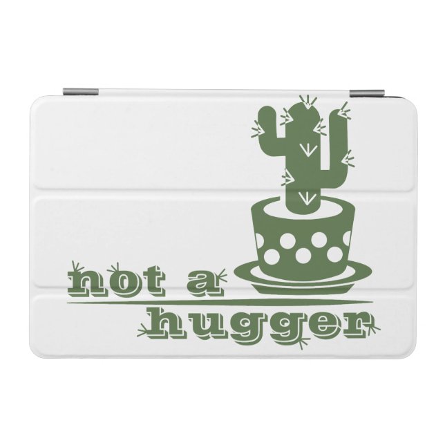 Cacti Not a hugger cactus funny saying iPad Mini Cover (Horizontal)