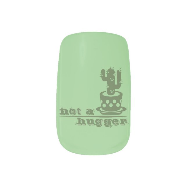 Cacti Not a hugger cactus funny saying Minx Nail Art (Left Thumb)