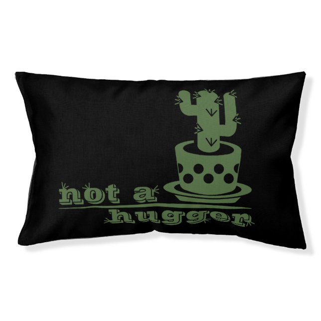Cacti Not a hugger cactus funny saying Pet Bed (Front)