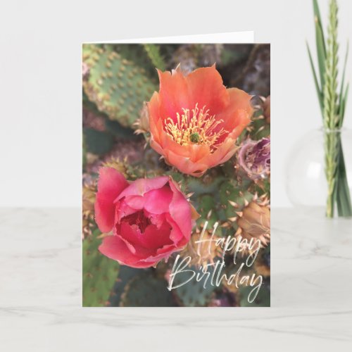 Cactus Flowers  Blooming Happy Birthday Card