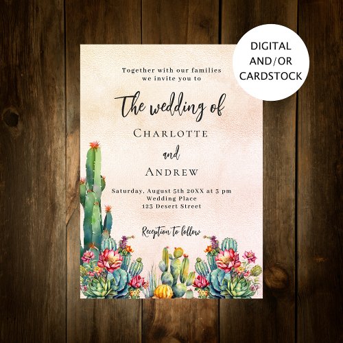 Cactus flowers rustic rose gold wedding  invitation