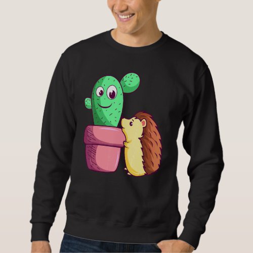 Cactus Hedgehog Love Gardener Cacti Garden Succule Sweatshirt