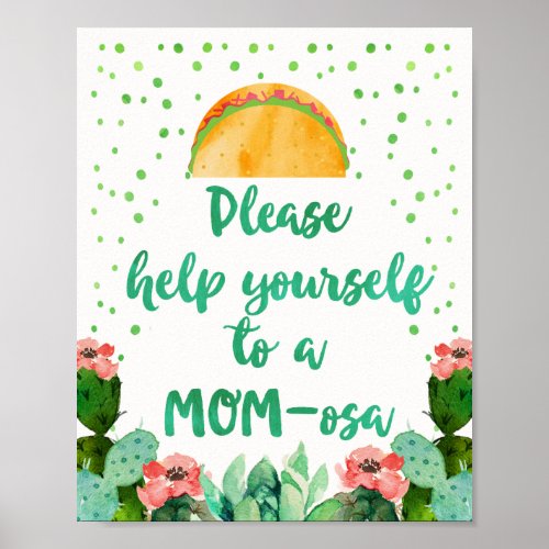 Cactus Help Yourself to a MOM_osa Baby Shower Sign