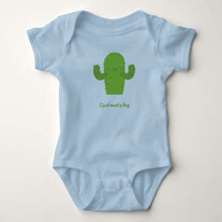 Cactus - 'I just want a hug' Top for babies.
