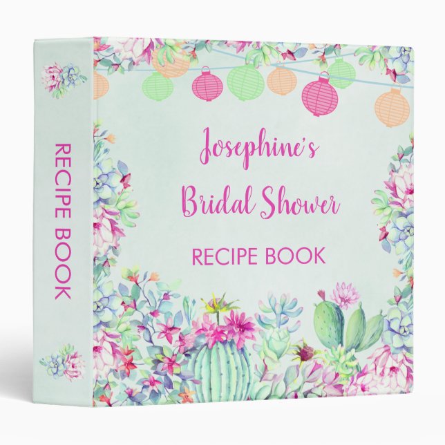 Cactus Lanterns Succulents Bridal Shower Recipe 3 Ring Binder (Front/Spine)