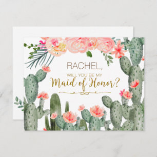 Cactus Mexican Will You Be My Maid of Honor Card