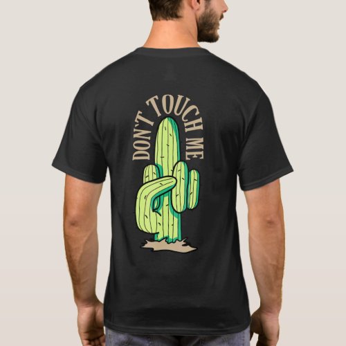 Cactus Middle Finger Dont Touch Me T_Shirt