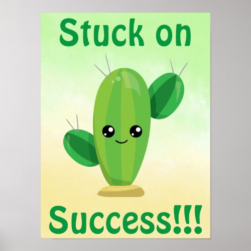 Cactus Stuck on Success Poster