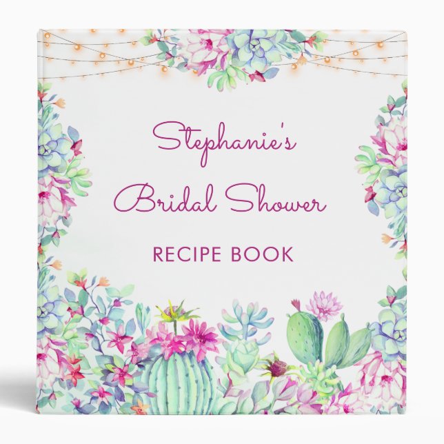Cactus Succulents Lights Bridal Shower Recipe 3 Ring Binder (Front)