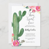 Cactus Taco about Love bridal SHOWER Invitation (Front)