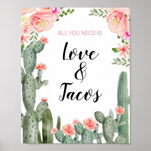 Cactus Taco bout All you need is love  Tacos Sign