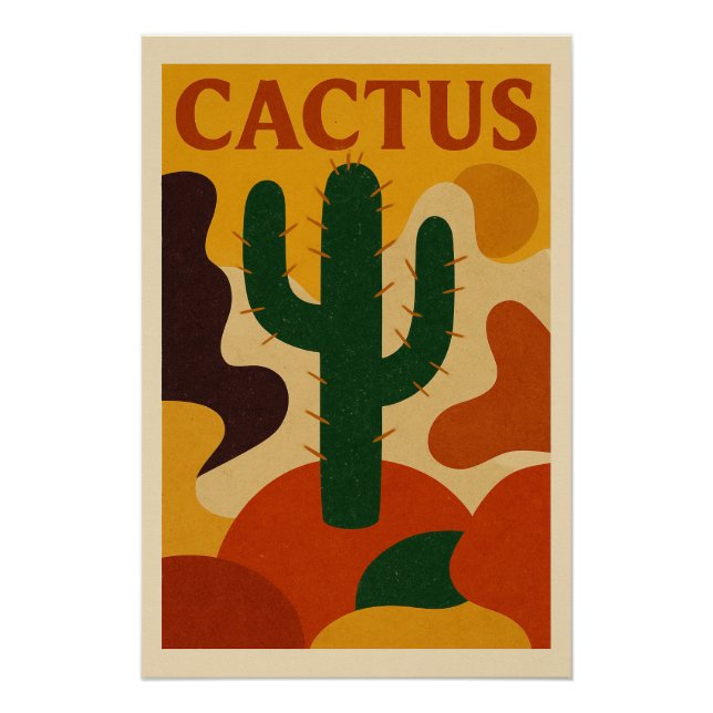CACTUS - The mineral elegance of the stylized dese Poster (Front)