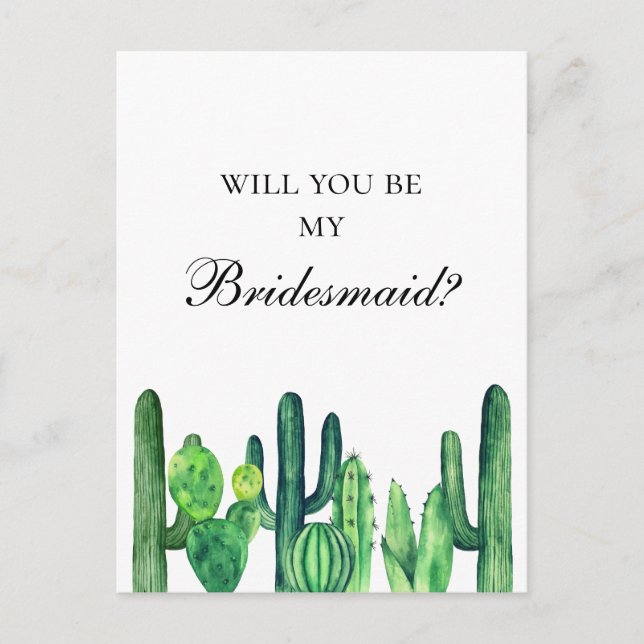 Cactus will you be my bridesmaid. Green cacti Invitation Postcard (Front)