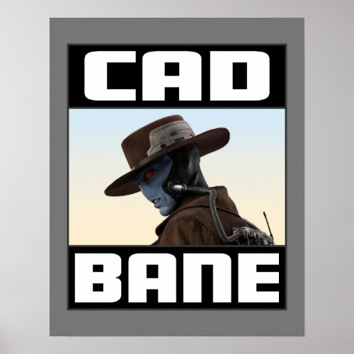 Cad Bane Profile Graphic Poster