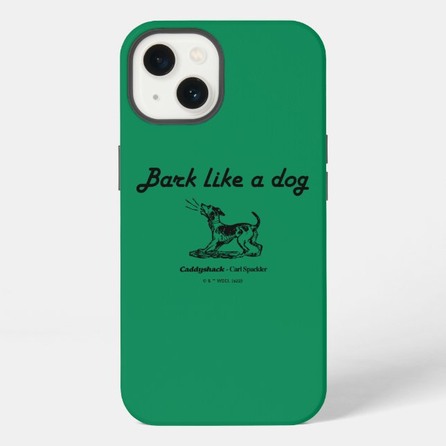 Caddyshack | Bark Like A Dog! Iphone Case (Back)