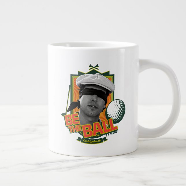 Caddyshack | Be The Ball Giant Coffee Mug (Right)