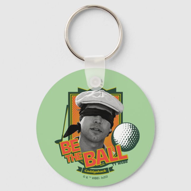 Caddyshack | Be The Ball Keychain (Front)