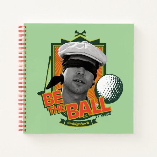 Caddyshack  Be The Ball Notebook
