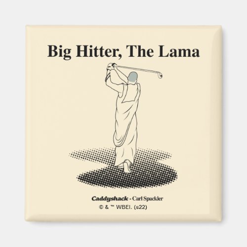Caddyshack | Big Hitter, The Lama