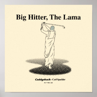 Caddyshack | Big Hitter, The Lama Poster