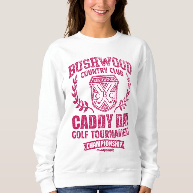 Caddyshack | Bushwood Country Club Caddy Day Golf Sweatshirt (Front)