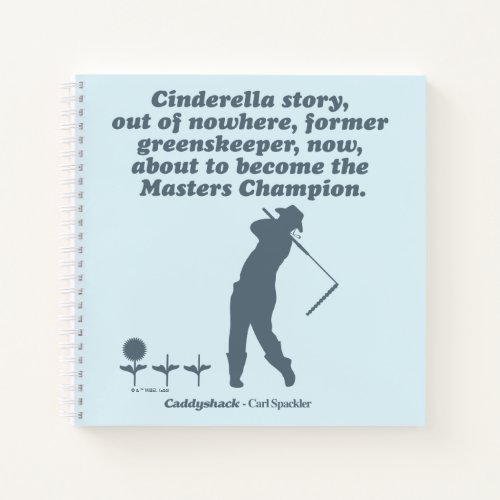 Caddyshack  Cindrella Story Notebook