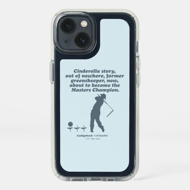 Caddyshack | Cindrella Story Speck iPhone 13 Case (Front)