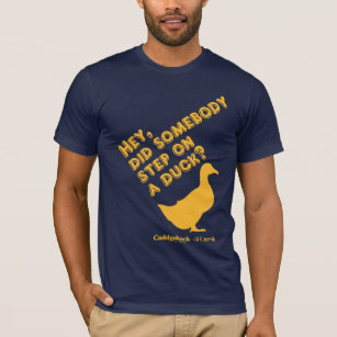 Caddyshack   Hey, Did Someone Step On A Duck? T-Shirt
