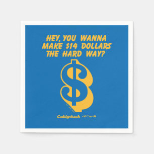 Caddyshack   Hey, Wanna Make $14 The Hard Way? Napkins