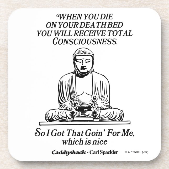 Caddyshack I Got That Going For Me Beverage Coaster (Front)