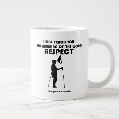 Caddyshack  I Will Teach You The Meaning Of The W Giant Coffee Mug
