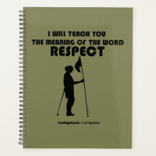 Caddyshack   I Will Teach You The Meaning Of The W Planner