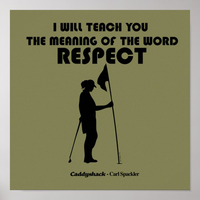 Caddyshack | I Will Teach You The Meaning Of The W Poster (Front)