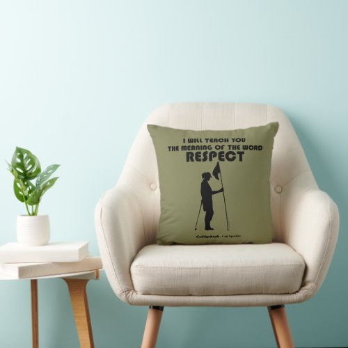Caddyshack  I Will Teach You The Meaning Of The W Throw Pillow