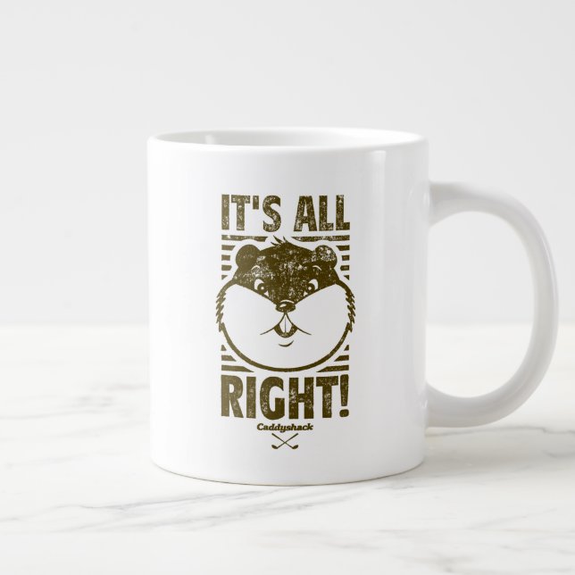 Caddyshack | It's All Right! Giant Coffee Mug (Right)