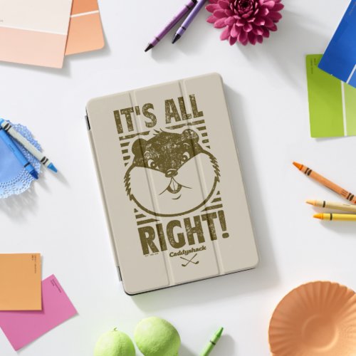 Caddyshack | It's All Right! iPad Pro Cover
