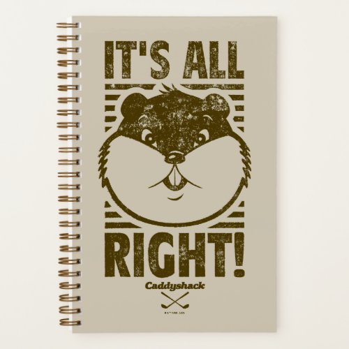 Caddyshack  Its All Right Notebook