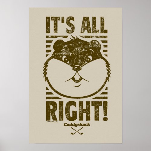 Caddyshack  Its All Right Poster