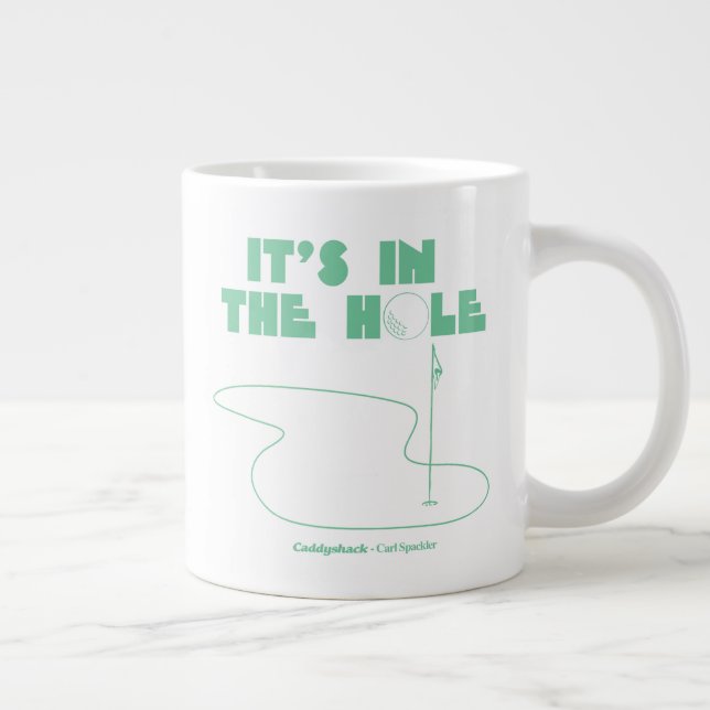 Caddyshack | It's In The Hole Giant Coffee Mug (Right)