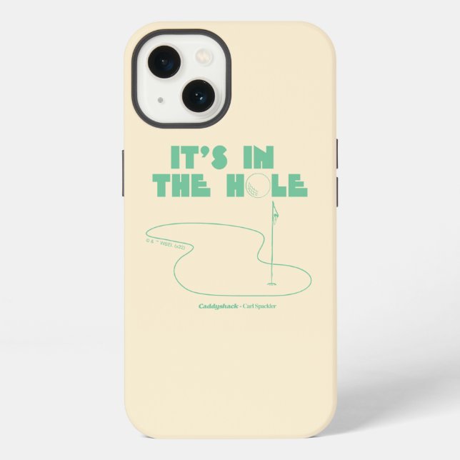 Caddyshack | It's In The Hole Iphone Case (Back)
