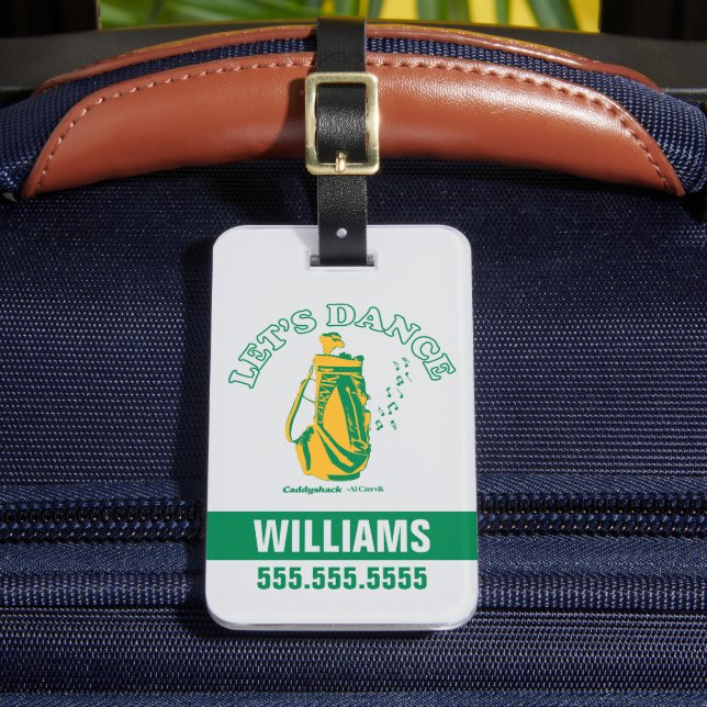 Caddyshack | Let's Dance Luggage Tag (Front Insitu 2)