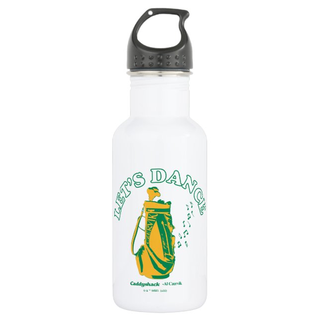 Caddyshack | Let's Dance Stainless Steel Water Bottle (Front)