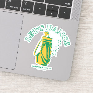Caddyshack   Let's Dance Sticker