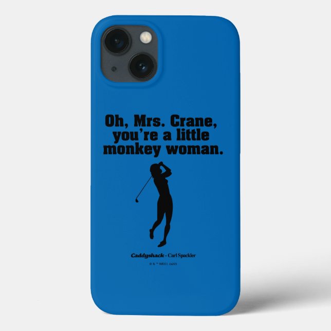 Caddyshack | Oh Mrs. Crane Case-Mate iPhone Case (Back)